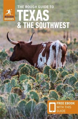 The Rough Guide to Texas & the Southwest (Travel Guide with Free eBook) book