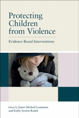 Protecting Children from Violence by James Michael Lampinen