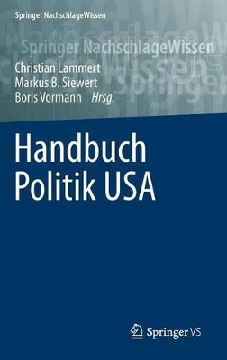 Handbuch Politik USA by Christian Lammert