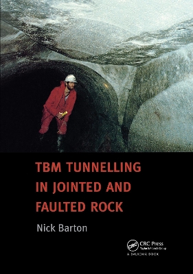 TBN Tunnelling in Jointed and Faulted Rock book