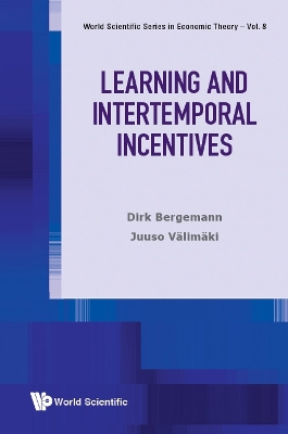 Learning And Intertemporal Incentives book