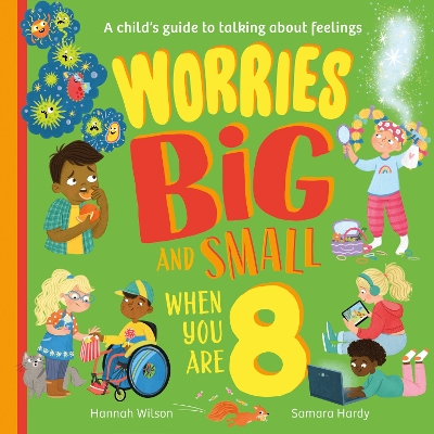 Worries Big and Small When You Are 8 book
