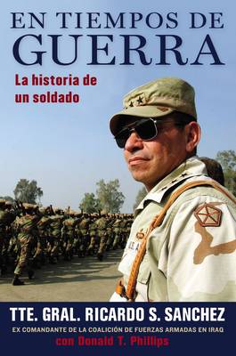 En Tiempos de Guerra: La Historia de Un Soldado book