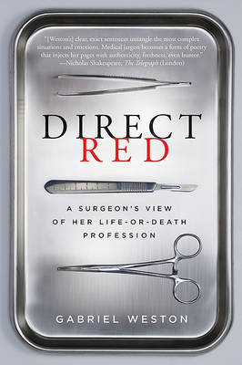 Direct Red by Gabriel Weston