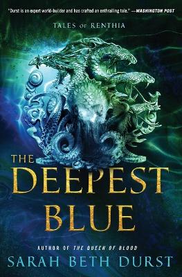 The Deepest Blue: Tales of Renthia book