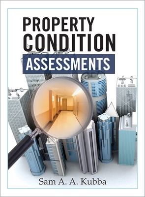 Property Condition Assessments by Sam Kubba