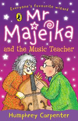 Mr Majeika and the Music Teacher book