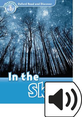 Oxford Read and Discover: Level 1: In the Sky Audio Pack book