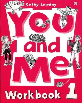 You and Me: 1: Workbook book