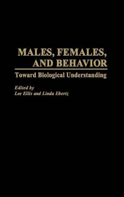 Males, Females, and Behavior book