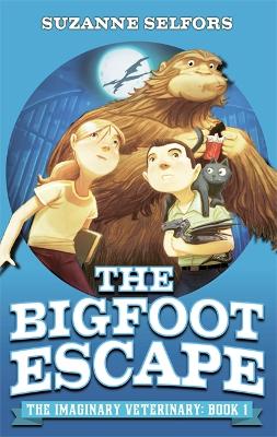 Imaginary Veterinary: The Bigfoot Escape book