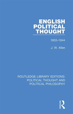 English Political Thought: 1603-1644 book