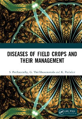 Diseases of Field Crops and their Management book