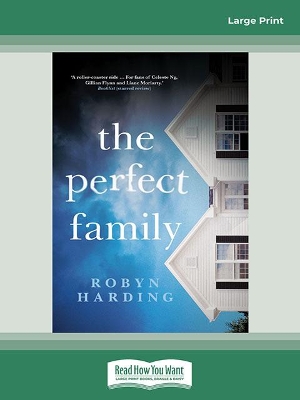 The Perfect Family by Robyn Harding