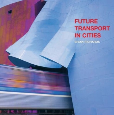 Future Transport in Cities book