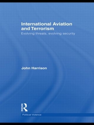International Aviation and Terrorism by John Harrison