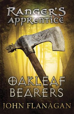 Oakleaf Bearers (Ranger's Apprentice Book 4) book