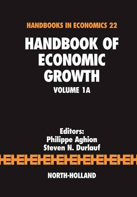 Handbook of Economic Growth by Steven Durlauf