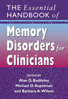 The Essential Handbook of Memory Disorders for Clinicians book