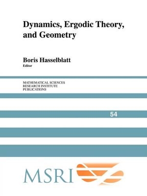 Dynamics, Ergodic Theory and Geometry by Boris Hasselblatt