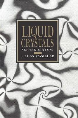 Liquid Crystals by S. Chandrasekhar