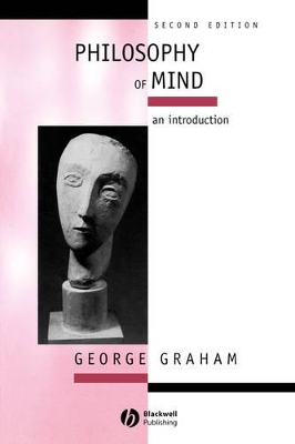 Philosophy of Mind by George Graham