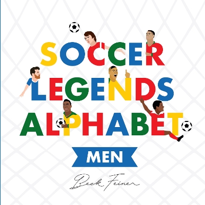Soccer Legends Alphabet: Men book
