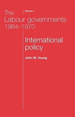 The Labour Governments 1964-1970 book