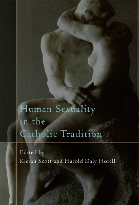 Human Sexuality in the Catholic Tradition book