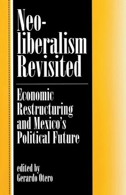 Neoliberalism Revisited by Gerardo Otero