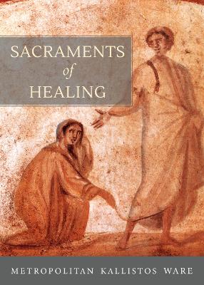 Sacraments of Healing book