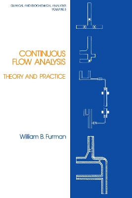 Continuous Flow Analysis: Theory and Practice by Furman