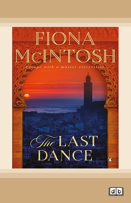 The Last Dance by Fiona McIntosh