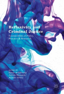 Reflexivity and Criminal Justice book