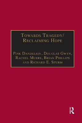 Towards Tragedy/Reclaiming Hope: Literature, Theology and Sociology in Conversation book