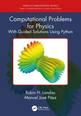 Computational Problems for Physics by Rubin H. Landau
