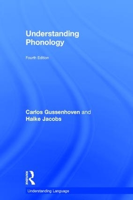Understanding Phonology by Carlos Gussenhoven