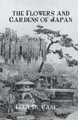 Flowers & Gardens of Japan book