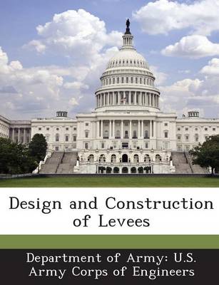 Design and Construction of Levees book