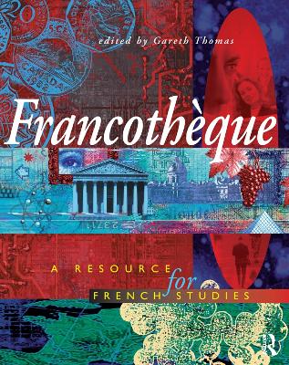 Francotheque: A resource for French studies book