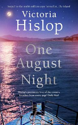 One August Night: Sequel to much-loved classic, The Island book