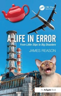 A Life in Error by James Reason