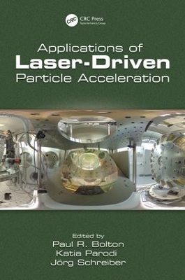 Applications of Laser-Driven Particle Acceleration book