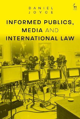 Informed Publics, Media and International Law book