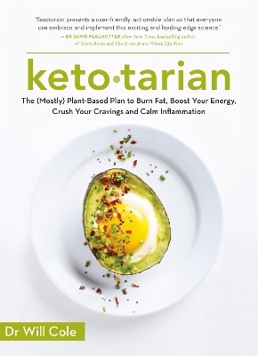 Ketotarian: The (Mostly) Plant-based Plan to Burn Fat, Boost Energy, Crush Cravings and Calm Inflammation book