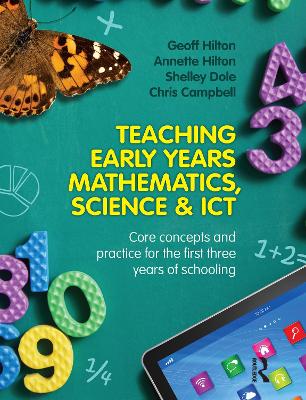 Teaching Early Years Mathematics, Science and ICT book