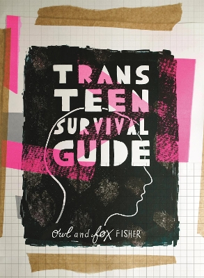 Trans Teen Survival Guide book