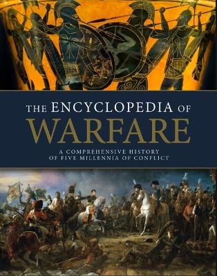 The Encyclopedia of Warfare book