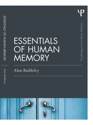 Essentials of Human Memory by Alan Baddeley