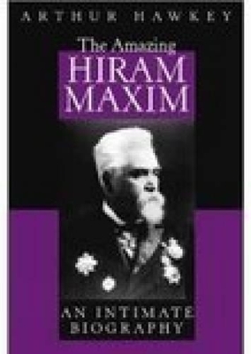 Amazing Hiram Maxim book